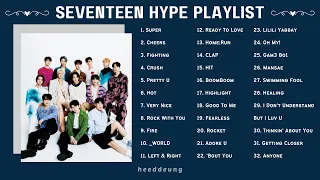 S E V E N T E E N ~ hype/upbeat playlist 2023 | heeddeung