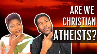 CAN YOU BE CHRISTIAN AND ATHEIST AT THE SAME TIME??