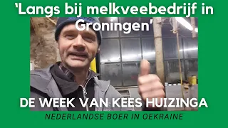 Oekraïne-vlogger Kees Huizinga: ‘Langs bij melkveebedrijf in Groningen’