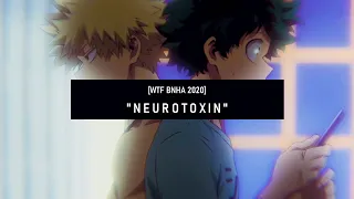 [BNHA 2020] "Neurotoxin"