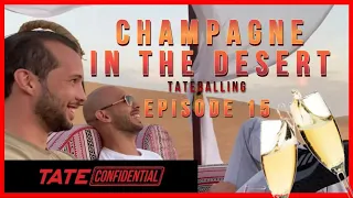 *DELETED* TATE CONFIDENTIAL | EPISODE 15