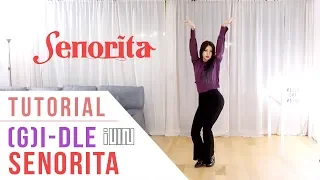 (G)I-DLE (여자)아이들 - 'Senorita' Dance Tutorial (Explanation + Mirrored) | Ellen and Brian