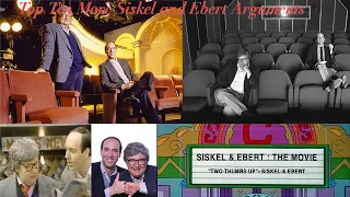 Ten More Great Siskel and Ebert Arguments