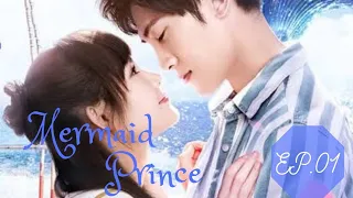 (Mermaid Prince) Chinese Drama Episode 1 {Eng Sub }