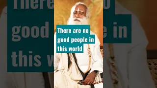 Sadhguru on people