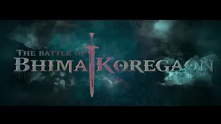 THE BATTLE OF BHIMA KOREGAON|OFFICIAL TRAILER