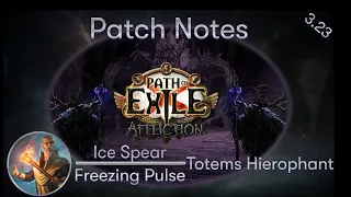 [PATH OF EXILE | 3.23] –  Ice Spear / Freezing Pulse Totems Hierophant – Patch Notes