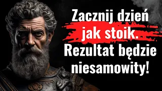 5 sposobów na idealne rozpoczęcie dnia Marka Aureliusza, Stoicyzm w praktyce. Wygraj swój dzień!