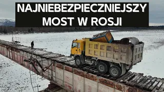 Najniebezpieczniejszy most w Rosji - prowizorka trzymająca się na słowo honoru. Most na rzece Witim