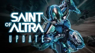Warframe | Saint of Altra Update Trailer