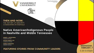 Then and Now: Nashville's Native American/Indigenous Community