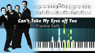 Frankie Valli - Can't Take My Eyes Off You - Piano Tutorial + SHEETS