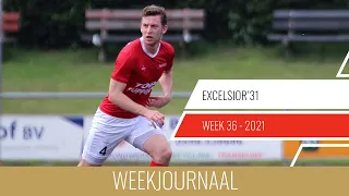 Excelsior'31 weekjournaal - week 36 (2021)