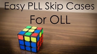 Easy PLL Skip Cases for OLL