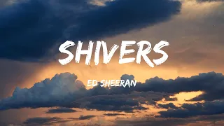 Ed Sheeran - Shivers (Lyrics) - Bailey Zimmerman, Grupo Frontera, Morgan Wallen, Jung Kook Featuring