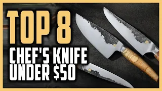 Best Chef's Knife Under $50 of 2021 | Top 8 Budget-Friendly Chef’s Knife for Professionals