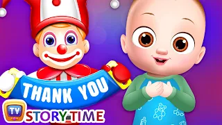 Thank You, A Magical Word! - ChuChu TV Storytime Good Habits Bedtime Stories for Kids