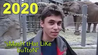 If ME AT THE ZOO was made in 2020 - Parody