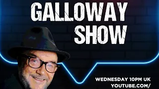 The Galloway Show #6