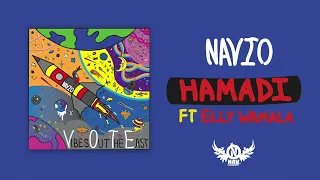 Navio  - Hamadi ft Elly Wamala