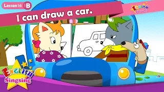 Lesson 16_(B)I can draw a car. - Cartoon Story - English Education - Easy conversation for  kids