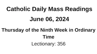 06/06/2024 II Catholic Daily Mass Readings II Thursday of the Ninth Week in Ordinary Time