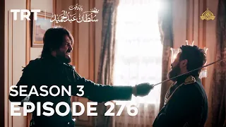 Payitaht Sultan Abdulhamid (Urdu dubbing by PTV) | Season 3 | Episode 276