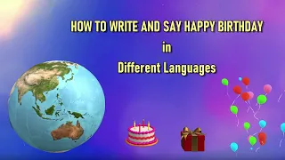 Write & Say Happy Birthday in 16 Languages - Europe/Middle East