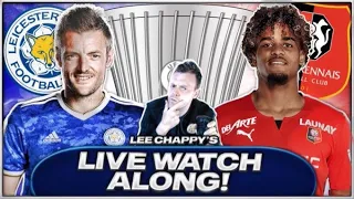 LEICESTER vs RENNES Live Stream Watchalong HD Fan Cam | UEFA Conference League | #UCL