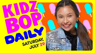 KIDZ BOP Daily - Saturday, July 29, 2023