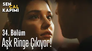 Aşk ringe çıkıyor! - Sen Çal Kapımı 34. Bölüm