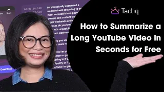 How to Summarize a Long YouTube Video in Seconds for Free