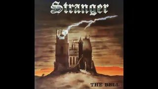 Stranger – The Bell (1985 Full Album)