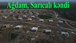 Ağdamın Sarıcalı kəndinin tikintisindən ən yeni kadrlar və layihə detalları (dron)