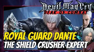 Royal Guard Dante - Shield Crusher Expert | Devil May Cry: Peak of Combat