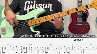 THE ROLLING STONES - (I can´t get no) Satisfaction [BASS COVER + TAB]