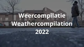 Weathercompilation 2022