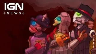 Steamworld Heist Release Date Announced - IGN News