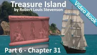 Chapter 31 - Treasure Island by Robert Louis Stevenson - The Treasure-Hunt--Flint's Pointer
