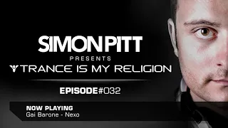 Simon Pitt   Trance Is My Religion 032 August 2017