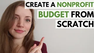 Starting a Nonprofit: How to Create a Budget (For Beginners)