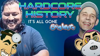 Hardcore History - Hixxy & Sharkey: I know the reason BONKERS was such a HUGE success!