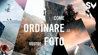 Come gestire le foto delle vostre avventure? | Spazio Verticale 231