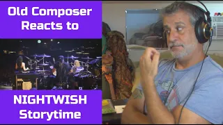 Old Composer REACTS to NIGHTWISH STORYTIME | A Decomposers Point of View