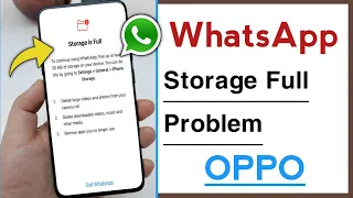 OPPO WhatsApp Storage is Full Problem Solve 2023
