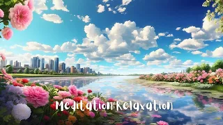 Instrumental Music Morning Relaxing || Song Meditation Relaxation