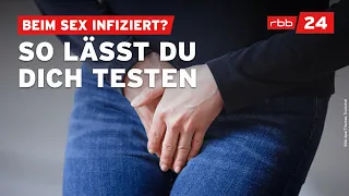 Geschlechtskrankheiten: Wie kriegt man einen Test-Termin?