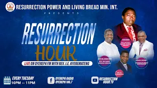 Resurrection Hour is with Rev. J.E. Kyeremateng (Prayer Line: 0244 282745 ) (Momo Line: 0530433591)