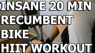 HIIT Workout - Insane 20 minute Recumbent Bike Workout