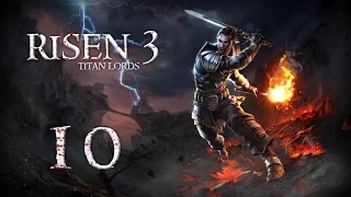 Risen 3: Titan Lords (10) Охотник на демонов